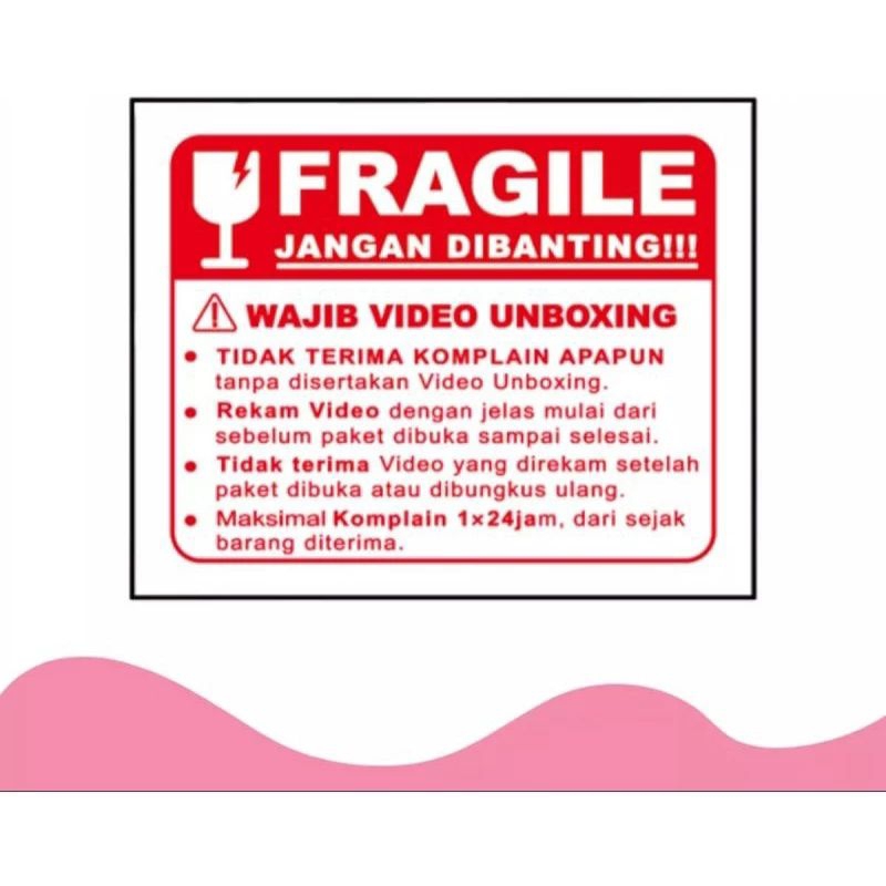 

TERMURAH!!! STICKER UNBOXING / STIKER UNBOXING VIDEO / STIKER LABEL FRAGILE / STIKER FRAGILE ISI 50 - 100