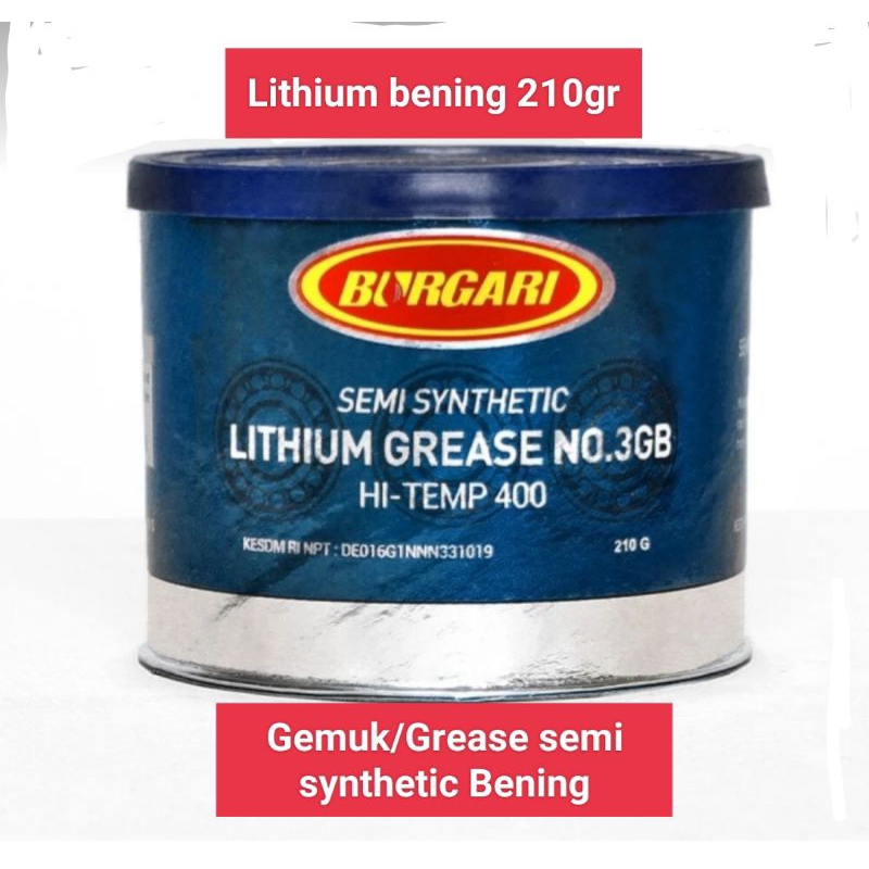 gemuk/Grease/stempet lithium bening 210gr BURGARI
