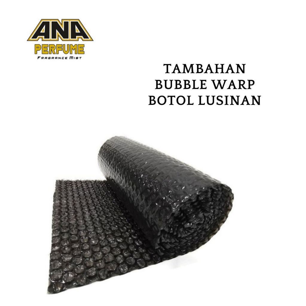 

TAMBAHAN BUBBLE WRAP BOTOL LUSINAN