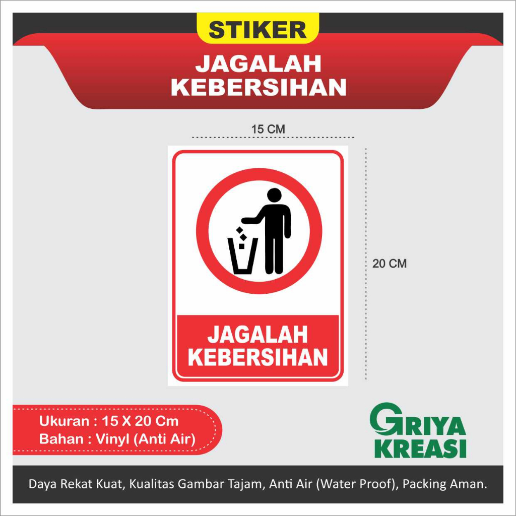 

STIKER ANTI AIR JAGALAH KEBERSIHAN BUANG SAMPAH 15X20 CM