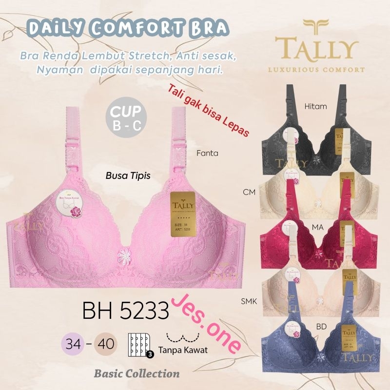 TALLY 5233 Bra BH Tanpa Kawat Cup B - C  Busa Tipis Kait 3 sz 34 - 40