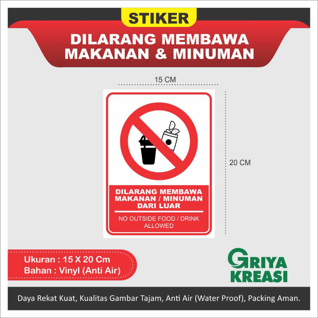 STIKER DILARANG MEMBAWA MAKANAN DAN MINUMAN 15X20 CM