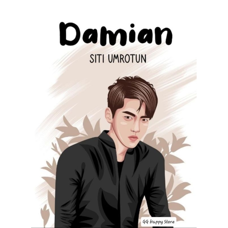 Damian • Novel by Siti Umrotun • Original • Soft Cover • Limited Collection