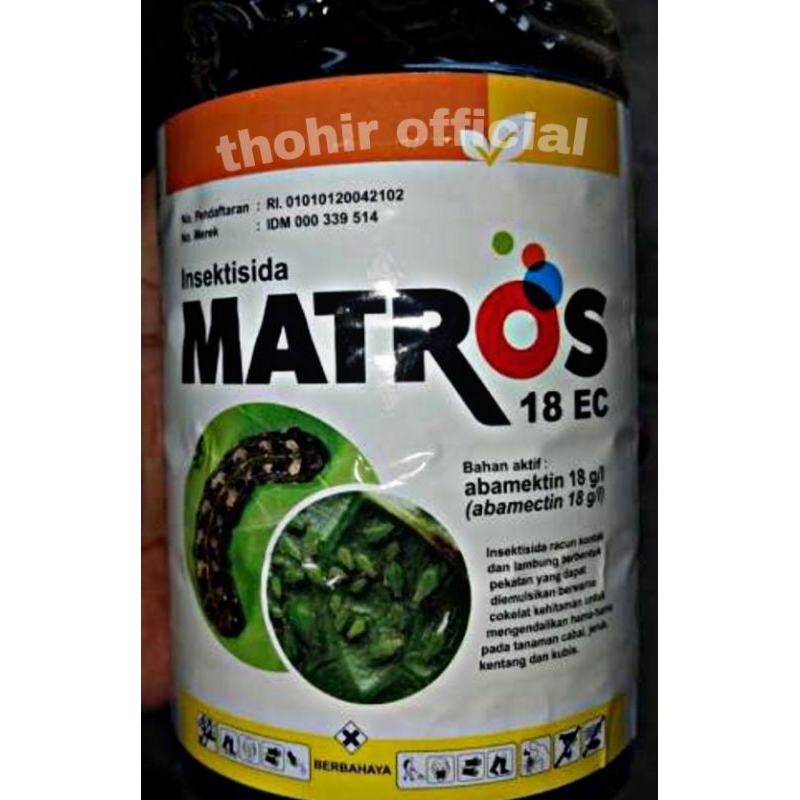 Insektisida MATROS 18EC netto : 1'Liter (basmi hama cabai, kentang, kubis, jeruk, dan sayur mayur la