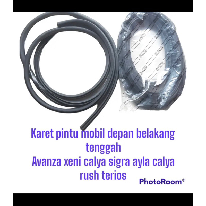 Karet pintu body mobil depan dan pintu tengah mobil Avanza/Xenia/Calya/Sigra/Ayla/Calya/Rush/Terios/