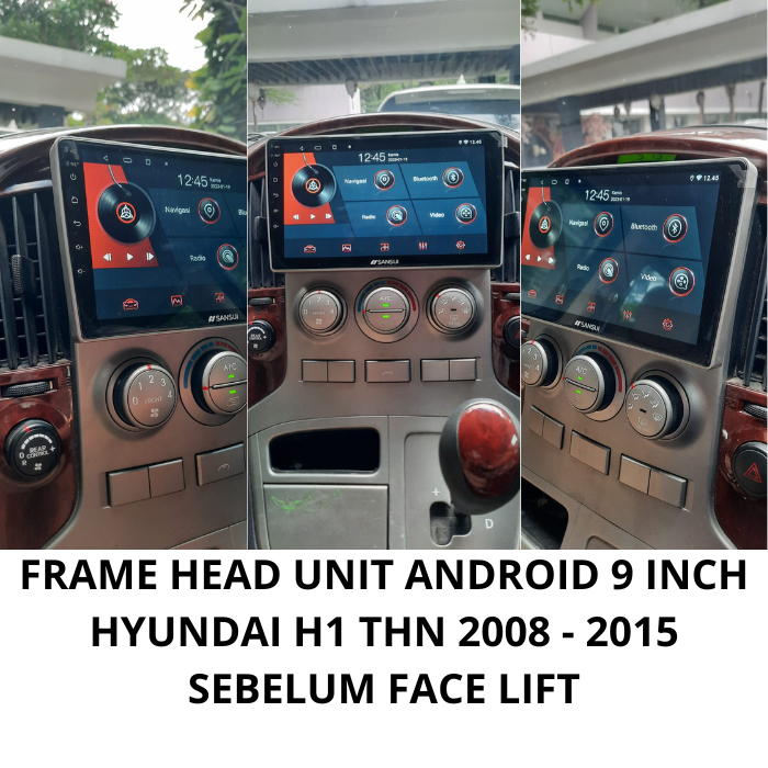 frame head unit android 9 inch hyundai H1 2008 - 2014