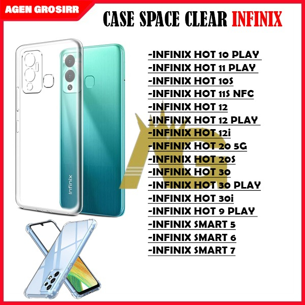 AG - CASE CLEAR AIRBAG INFINIX HOT 10 PLAY/11 PLAY/HOT 10S/HOT 11S NFC/HOT 12/HOT 12i/HOT 12 PLAY/HOT 20 5G/HOT 20S/HOT 30/HOT30i/HOT 30 PLAY/HOT 20 PLAY/SMART 5/SMART 6/SMART 7 HOT 40 HOT 40 PRO SMART 8 HOT 40i  - AIRBAG AG