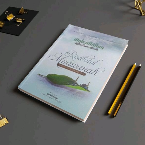 TERJEMAH KITAB RISALAH MUAWANAH