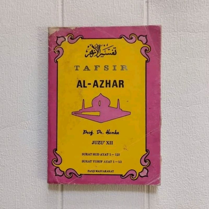 Tafsir Al Azhar Juz 12 - Hamka