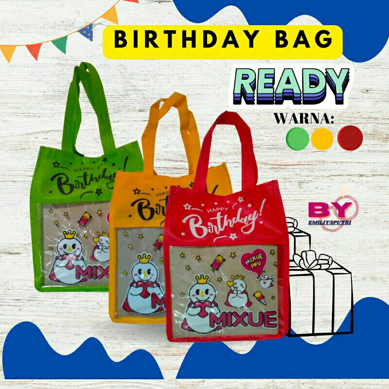

Goodiebag ulang tahun mixue spunbond