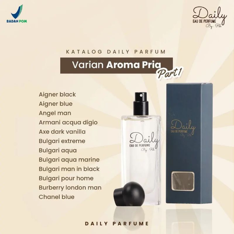 DAILY PARFUM COWOK/PARFUM PRIA/DAILY PARFUM BY RH PRIA/PARFUM PRIA BEST SELLER