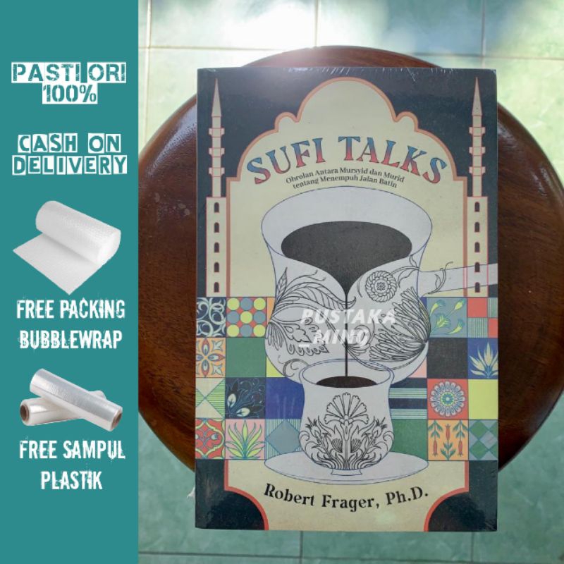 [ORI] Sufi Talks: Obrolan Tentang Menempuh Jalan Batin - Robert Frager