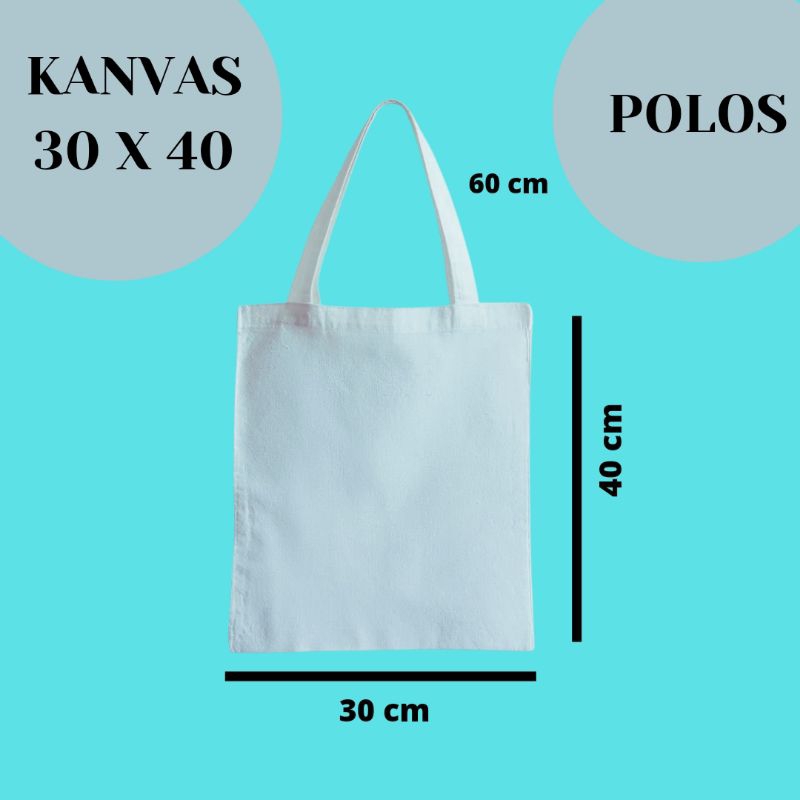 TOTEBAG KANVAS PREMIUM POLOS UKURAN 30x40