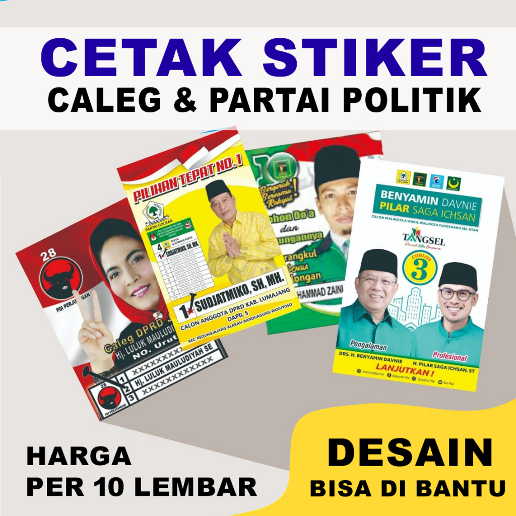 

Cetak Stiker Caleg dan Partai Politik