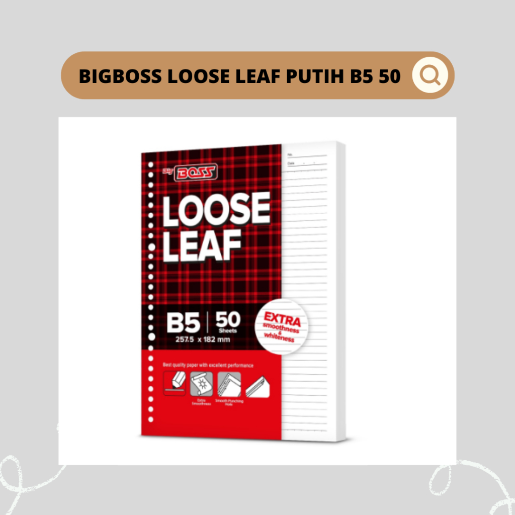 

BIGBOSS LOOSE LEAF PUTIH B5 50 LEMBAR