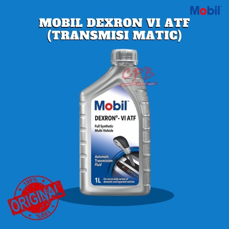 OLI MOBIL DEXRON VI ATF (TRANSMISI MATIC) JunDW