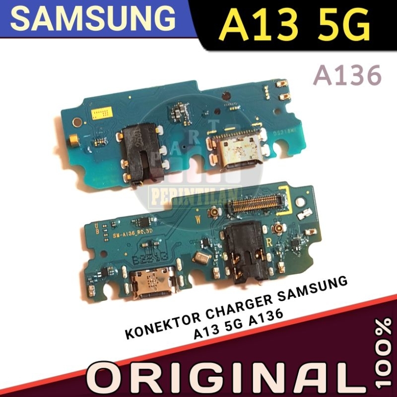 KONEKTOR CHARGER SAMSUNG A13 5G A136 ORIGINAL