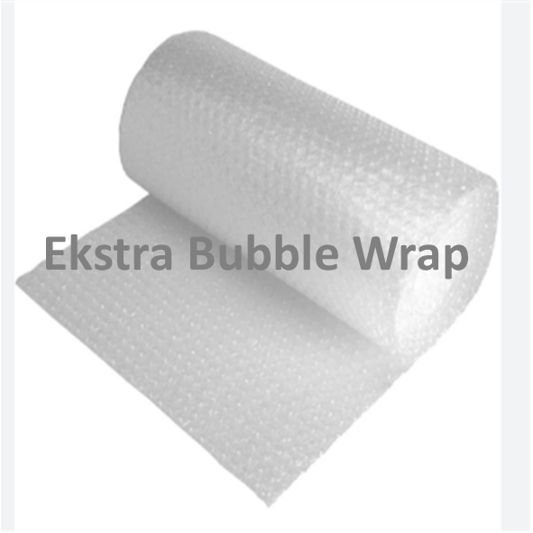 

Extra Bubble Wrap