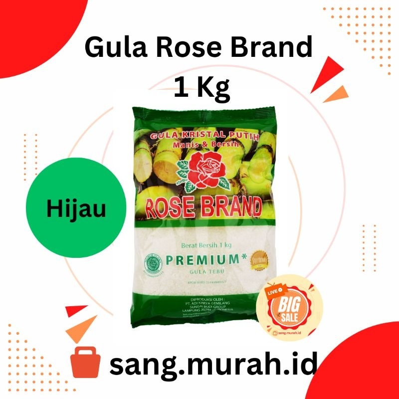 

Gula Rose Brand 1 Kg Kristal Putih (Premium) Hijau