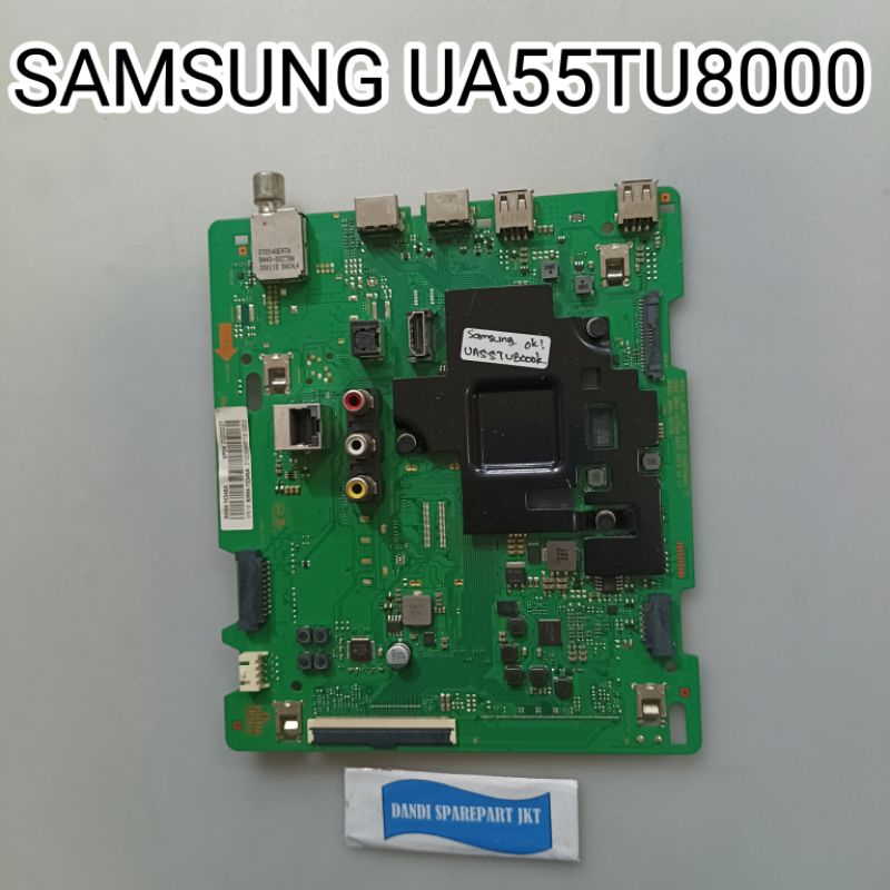MB SAMSUNG UA55TU8000 - MAINBOARD TV - MESIN TV LED