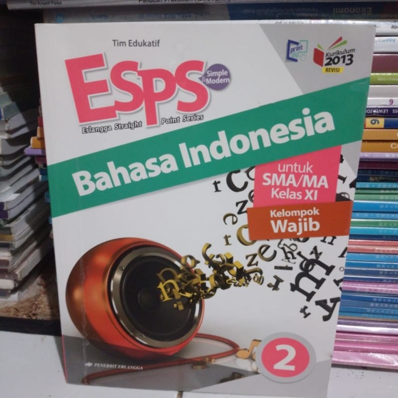 Buku Esps Bahasa Indonesia kelas 2/11/XI SMA Revisi