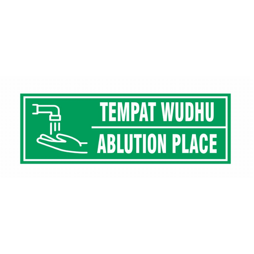 

STIKER SIGN TEMPAT WUDHU/ABLUTION PLACE Uk 30x10cm RAMBU K3