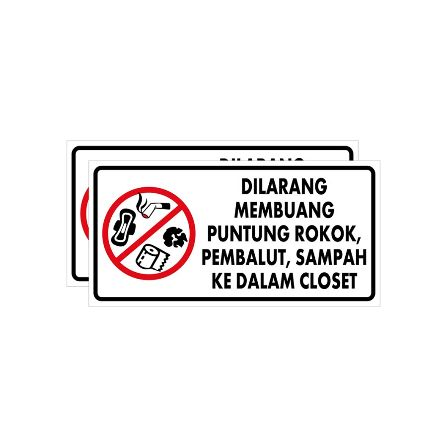 

STIKER DILARANG MEMBUANG SAMPAH/PEMBALUT UK. 30 x 10 CM SIGN RAMBU K3