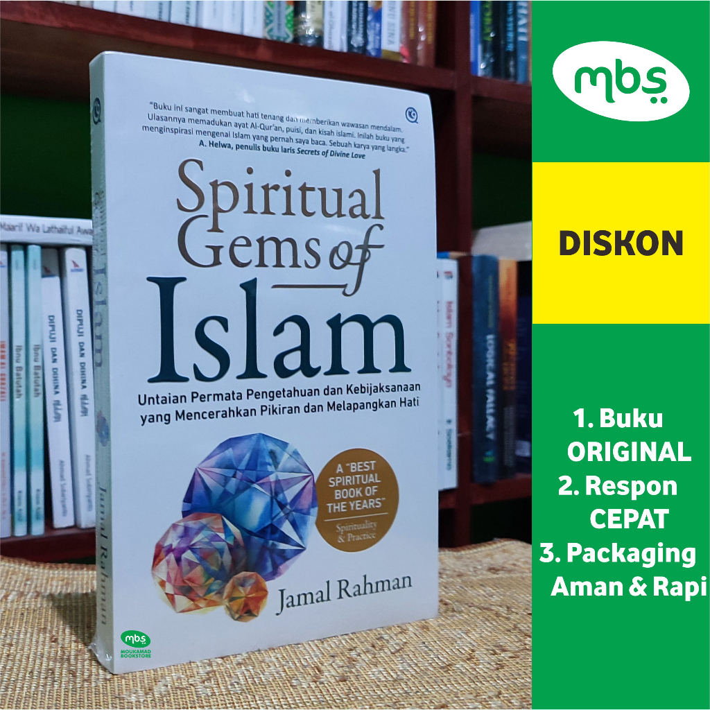 BUKU SPIRITUAL GEMS OF ISLAM - Untaian Permata Pengetahuan dan Kebijaksanaan yang Mencerahkan Pikira