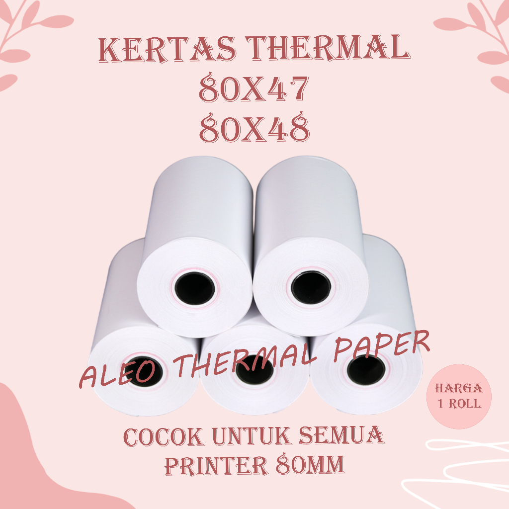 

KERTAS THERMAL STRUK KASIR PAPER ROLL 80X47 / 80X48 TERMAL POS RECEIPT PRINTER 80MM 80X47MM 80X48MM PANDA VSC EPPOS