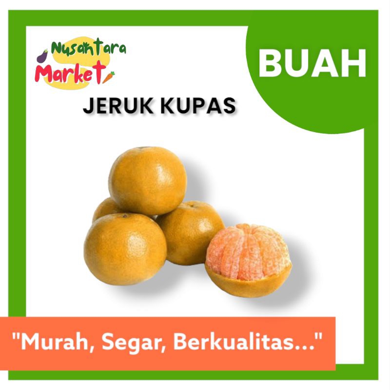 

JERUK MANIS | 1KG / JERUK KUPAS | NUSANTARA MARKET | SURABAYA