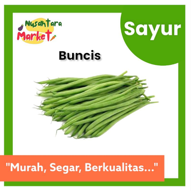 

BUNCIS | 250/500GR | NUSANTARA MARKET | SURABAYA