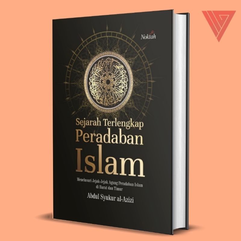 Iyig - Buku Sejarah Terlengkap Peradaban Islam/Sejarah Peradaban Islam Terlengkap/Buku Sejarah Islam