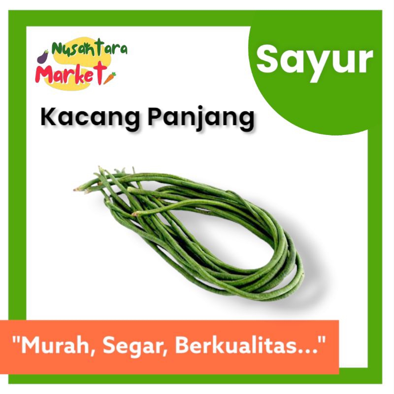 

KACANG PANJANG | 250/500 GRAM & 1KG | NUSANTARA MARKET | SURABAYA