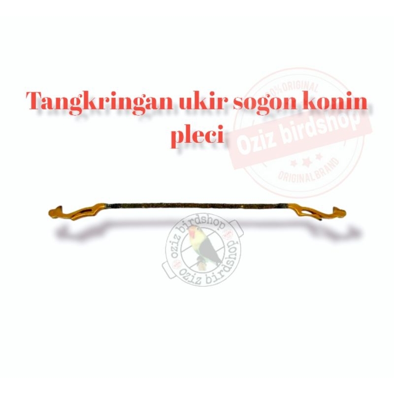 tangkringan ukir sogon konin pleci