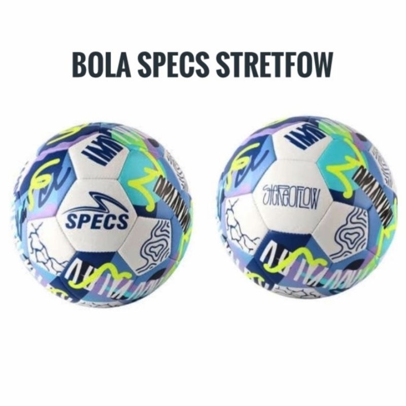 Bola SPECS Stretfow.  Bola Sepak Size 5' Size 4 dan Futsal