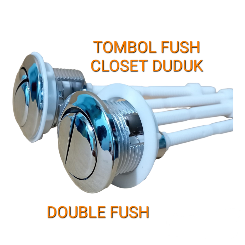 Tombol flush closet duduk/pencetan closet duduk dual flush flushing button closet duduk fhinishing h