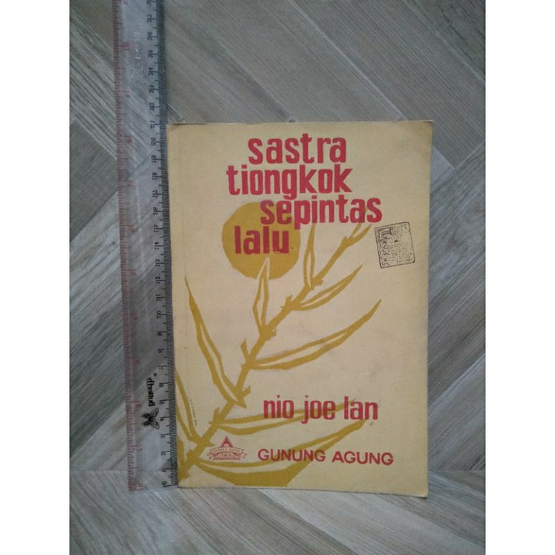 Sastra Tiongkok Sepintas Lalu By Nio Joe Lan