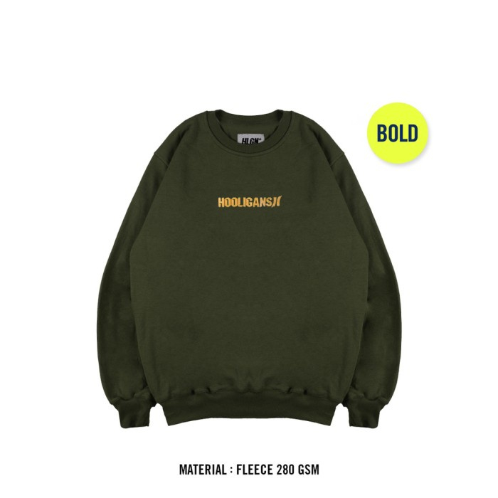 HOOLIGANS Sweater Crewneck Bold Speziale - Army - Sweater Crewneck Hooligans Pria