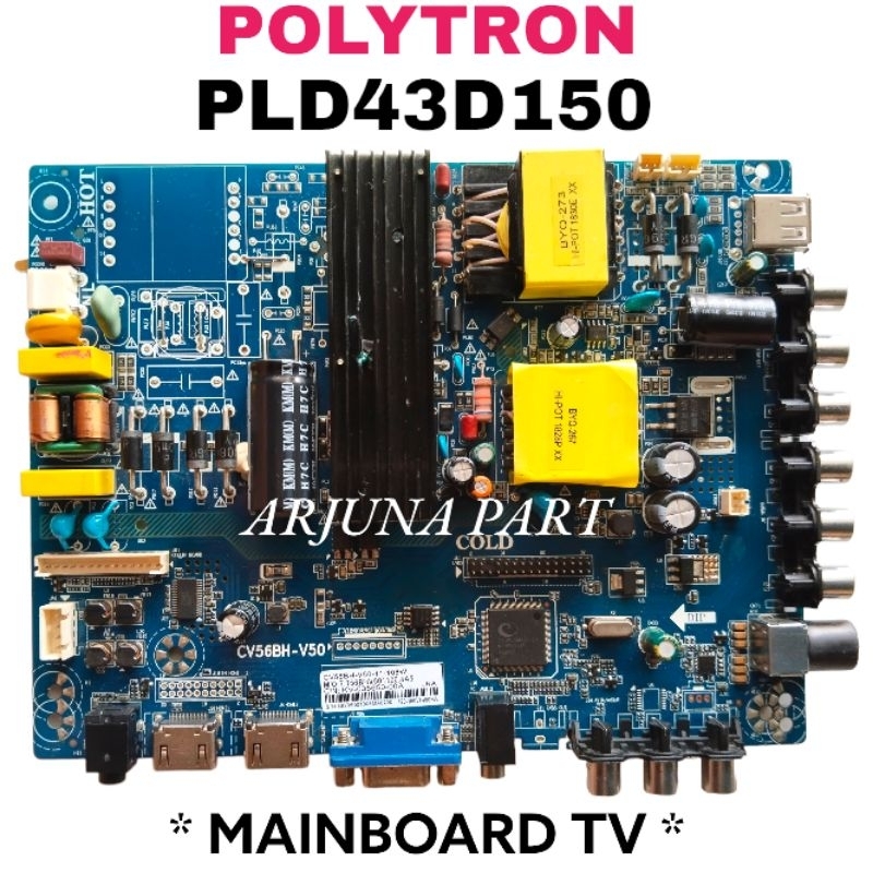 MAINBOARD TV POLYTRON PLD43D150 / MB TV POLYTRON PLD43D150 / MESIN TV POLYTRON PLD43D150 / MODUL TV 