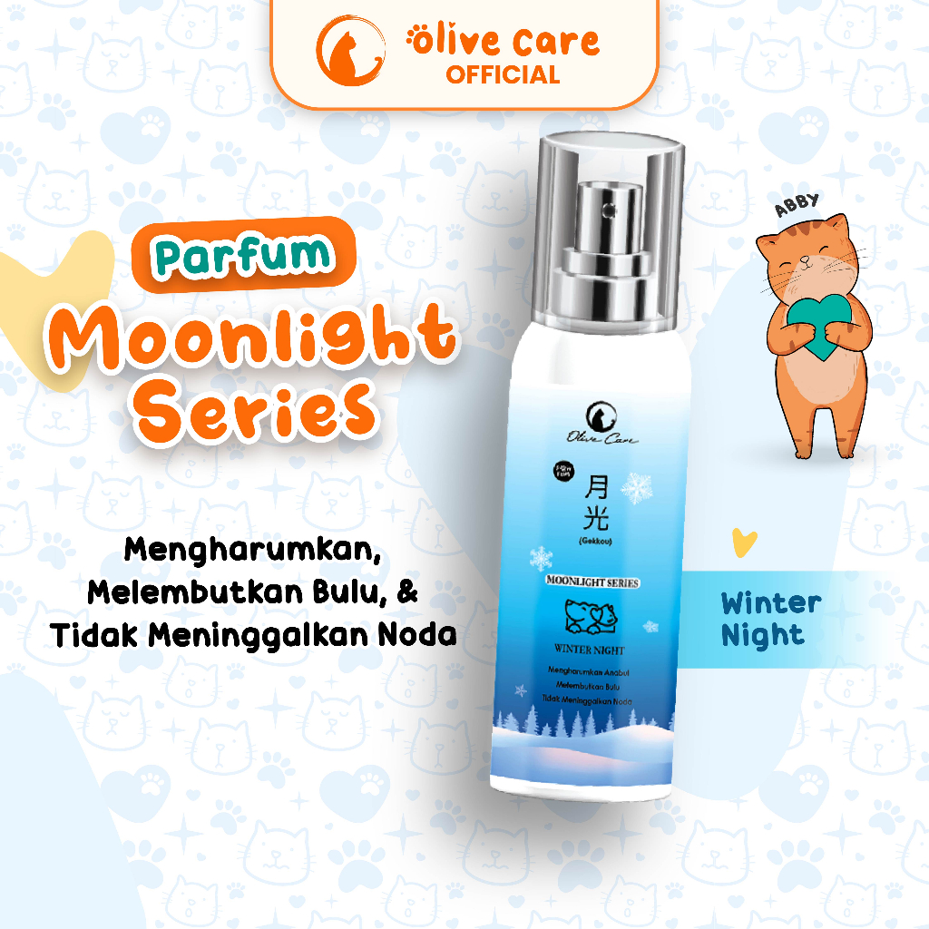 Olive Care Parfum Kucing & Anjing MOONLIGHT SERIES Wangi Tahan Lama untuk Mengharumkan dan Melembutk