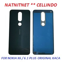 BACKDOOR / BACK COVER NOKIA X6 / NOKIA 6.1 PLUS ORI bahan kaca