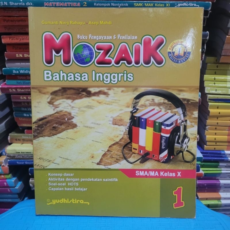 BUKU BEKAS YUDISTIRA - MOZAIK BAHASA INGGRIS KELAS 1 SMA K13 REVISI