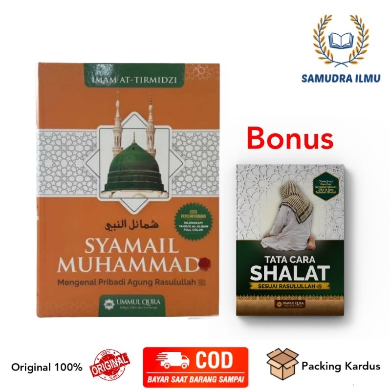 Syamail Muhammad Mengenal Pribadi Agung Nabi Muhammad