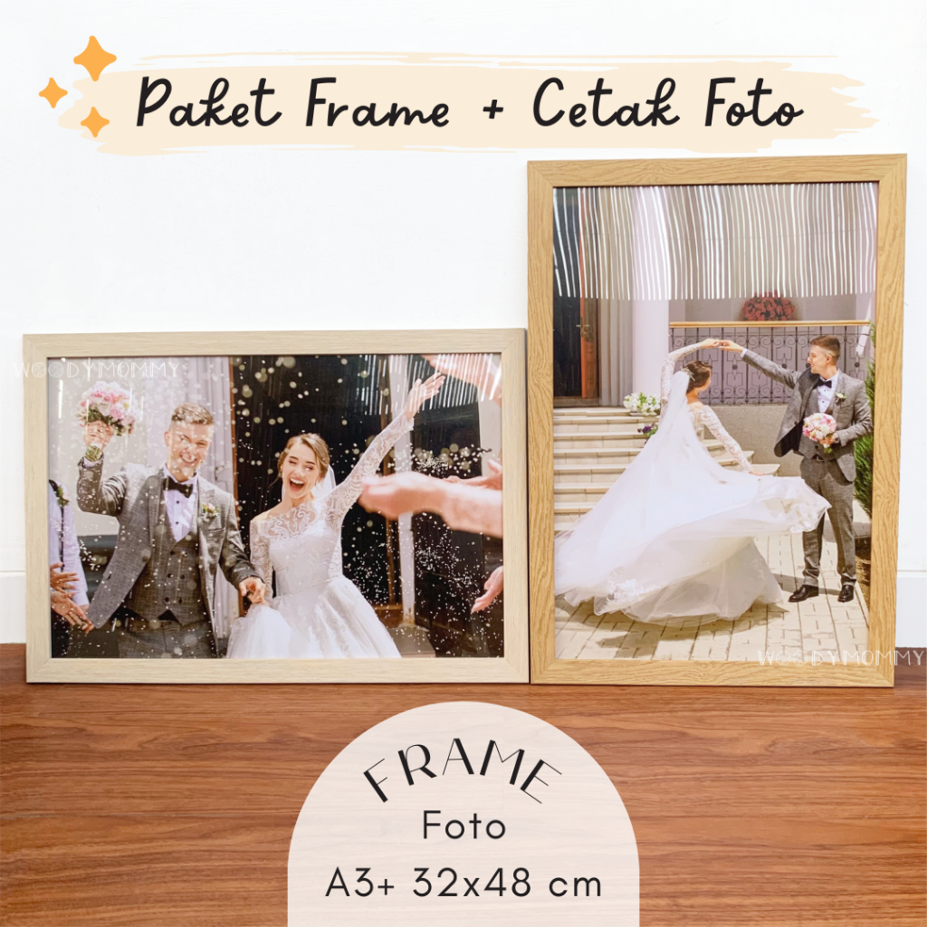 Paket Frame + Cetak Foto Ukuran A3+ 32x48 cm - Paket Bingkai Pigura Figura dan Cetak
