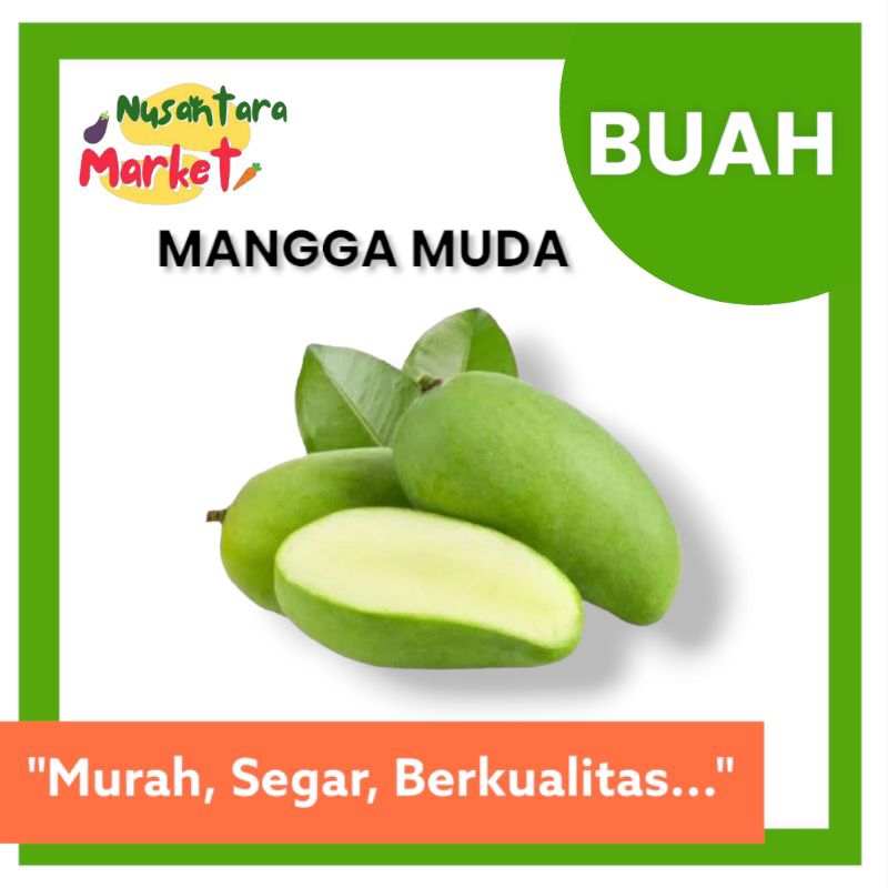 

MANGGA MUDA | 1 KG | NUSANTARA MARKET | SURABAYA
