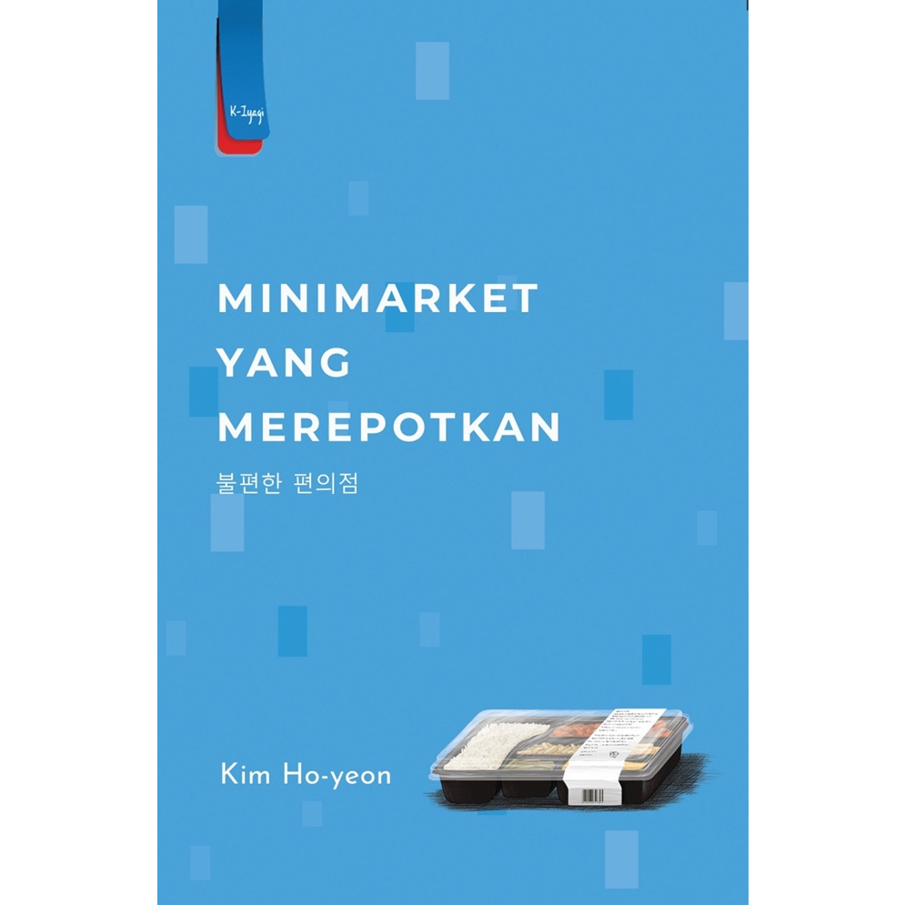 Buku Minimarket Yang Merepotkan by Kim Ho-yeon