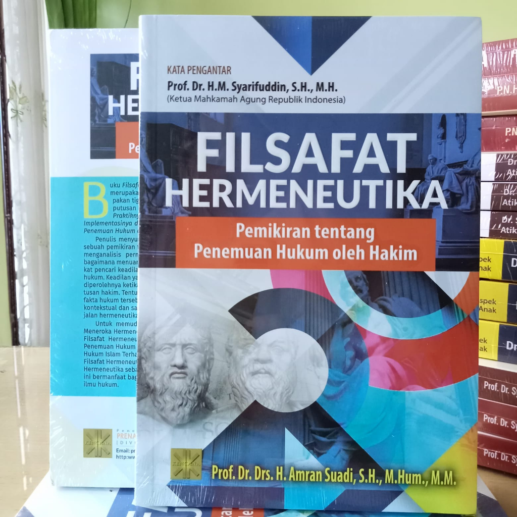 FILSAFAT HERMENEUTIKA: PEMIKIRAN TENTANG PENEMUAN HUKUM OLEH HAKIM