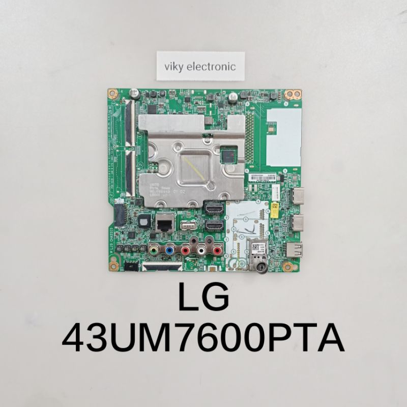 LG 43UM7600PTA mainboard mb modul mobo mesin tv LG 43UM7600PTA