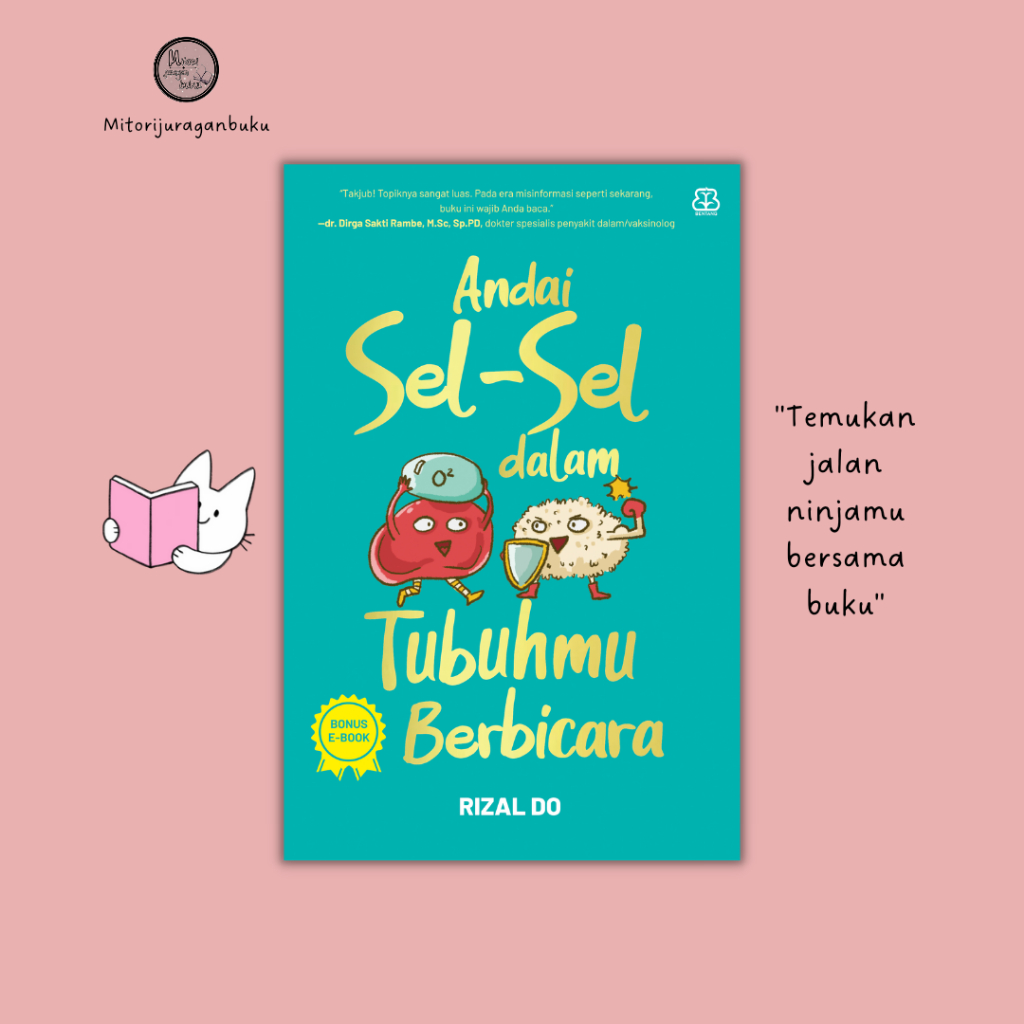 Andai Sel-Sel Dalam Tubuhmu Berbicara