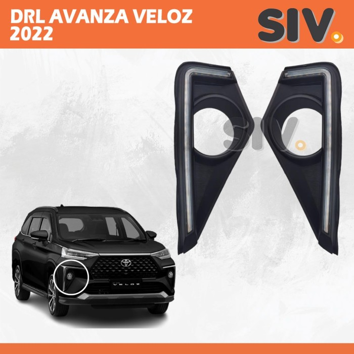 FOGLAMP DRL TOYOTA AVANZA VELOZ 2022 - ON + LAMPU SEIN RUNNING